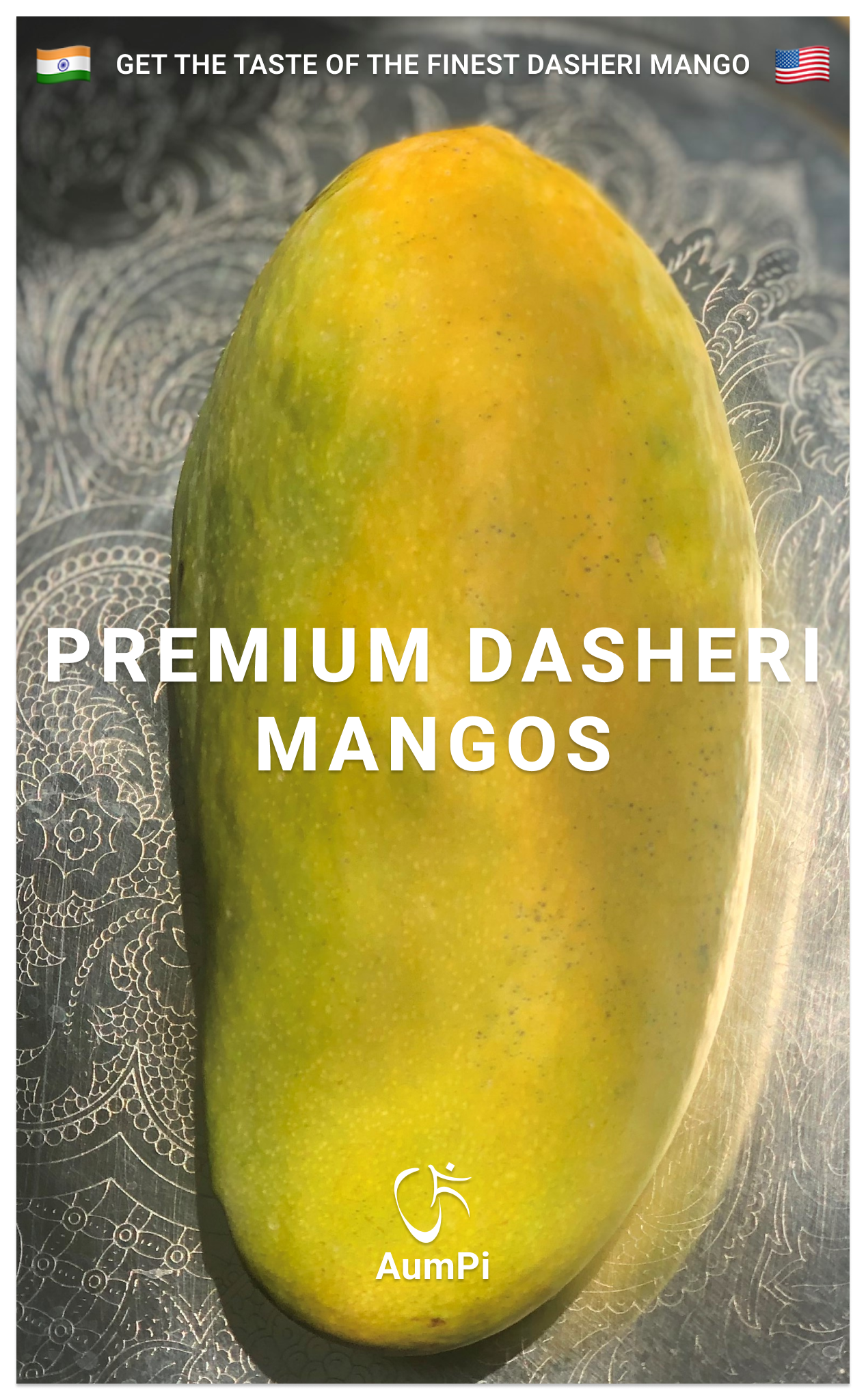 AumPi - Premium Dasheri Mangos